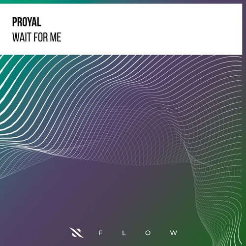 Proyal - Wait For Me [ITPF054]